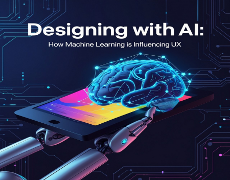 Designing with AI: How Machine Learning is Influencing UX