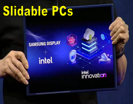 Intel and Samsung are getting ready for Slidable PCs